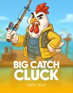Big Catch Cluck