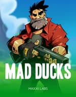 Mad Ducks